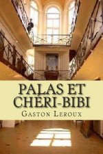 Palas et Cheri-Bibi: Les aventures de Cheri-Bibi