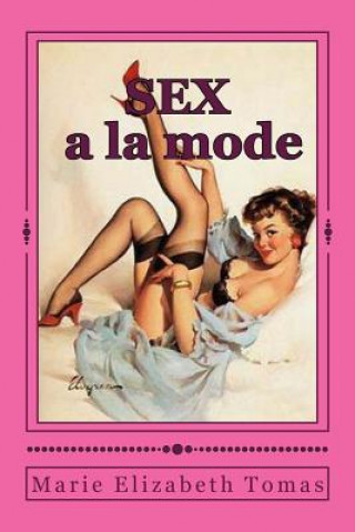 sex a la mode