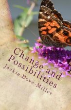 Change and Possibilities: Poems That Inspire