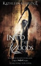Into the Woods: Searching for Eden #1