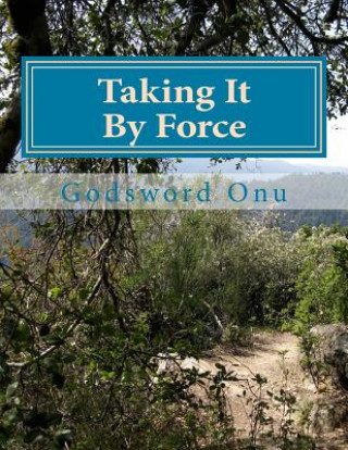 Taking It By Force: Possessing Your Expectations