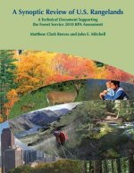 A Synoptic Review of U.S. Rangelands: A Technical Document Supporting the Forest Service 2010 RPA Assessment