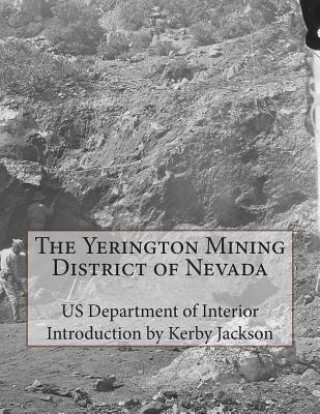 The Yerington Mining District of Nevada