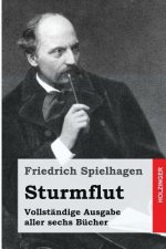 Sturmflut: Vollständige Ausgabe aller sechs Bücher