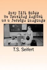 Easy TEFL Guide to Teaching English as a Foreign Language