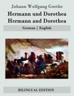 Hermann und Dorothea / Hermann and Dorothea: German - English
