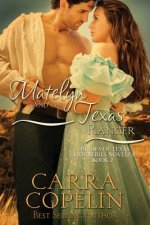 Matelyn and the Texas Ranger: A Brides of Texas Code Series Novella