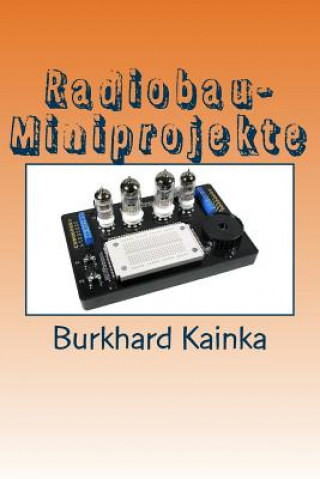 Radiobau-Miniprojekte