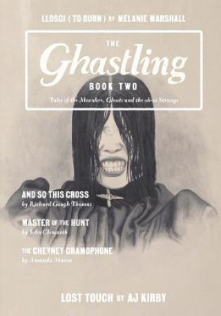 The Ghastling - Book Two