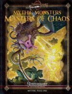 Mythic Monsters: Masters of Chaos