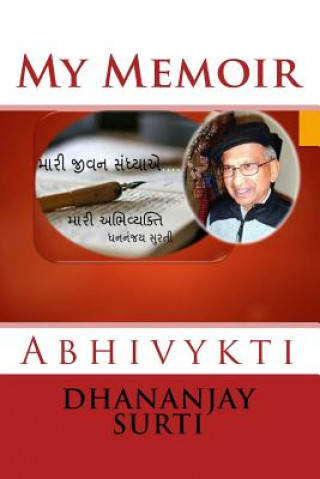Abhivaykti: My Memoir
