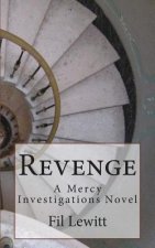 Revenge: A Mercy Investigations Novel