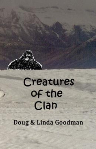 Creatures of the Clan
