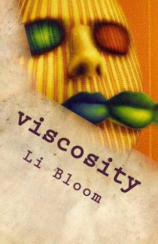 viscosity: verse