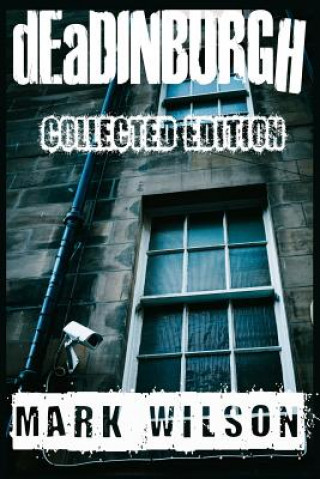 dEaDINBURGH: Collected Edition