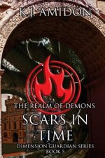 Dimension Guardian: The Realm of Demons - Scars in Time