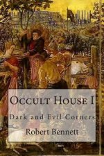Occult House I: Dark and Evil Corners