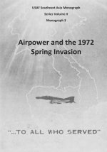 Airpower and the 1972 Spring Invasion