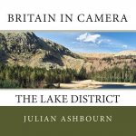 Britain in Camera: The Lake District