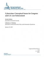 Cybercrime: Conceptual Issues for Congress and U.S. Law Enforcement