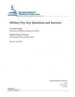Military Pay: Key Questions and Answers