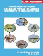 Informing Ecosystem Management: Science and Process for Landbird Conservation in the Western United States