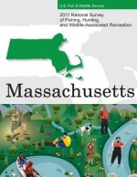 2011 National Survey of Fishing, Hunting, and Wildlife-Associated Recreation?Massachusetts