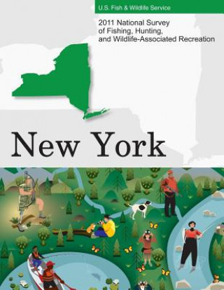 2011 National Survey of Fishing, Hunting, and Wildlife-Associated Recreation?New York