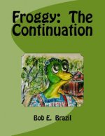 Froggy: The Continuation