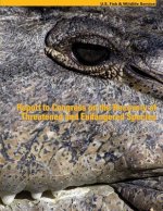 Report to Congress on the Recovery of Threatened and Endangered Species Fiscal Years 2007-2008