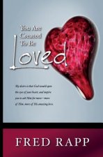 You Are Created To Be Loved