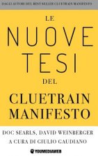 Le Nuove Tesi del Cluetrain Manifesto