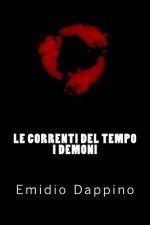 Le correnti del tempo - I demoni