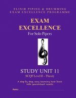 Exam Excellence for Solo Pipers: Study Unit 11: SCQF Level 8 - Theory