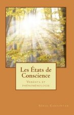Les Etats de Conscience: Vedanta et phenomenologie