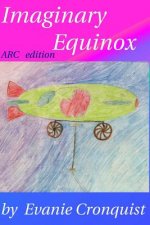 Imaginary Equinox