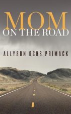 Mom On The Road