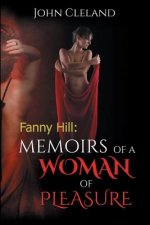 Fanny Hill: Memoirs of a Woman of Pleasure