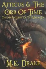 Atticus and the Orb of Time