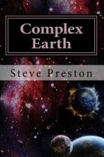 Complex Earth: Anomalies Answered