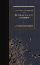The Life and Opinions of Tristram Shandy, Gentleman