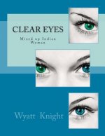 Clear Eyes: 