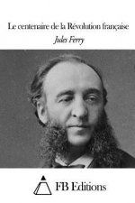 Le centenaire de la Révolution française