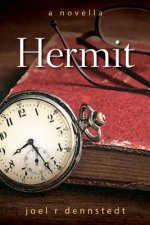 Hermit: A Novella