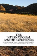 The International Pastor Experience: Testimonies from the Field