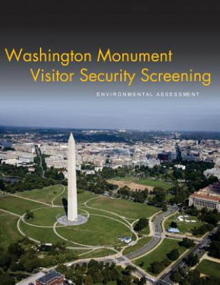 Washington Monument Visitor Security Screening