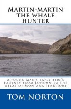 Martin-martin the whale hunter