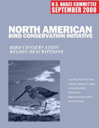 North American Bird Conservation Initiative: Bird Conservation Region Descriptions