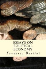 Essays on Political Economy