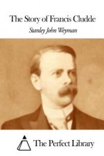 The Story of Francis Cludde